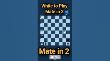 Kun jij de mat van wit in 2 zetten ontdekken? #schaakpuzzel #schaken #chesscom | #681❤️