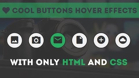 Cool Buttons Hover Effects With Css Icons Using HTML CSS