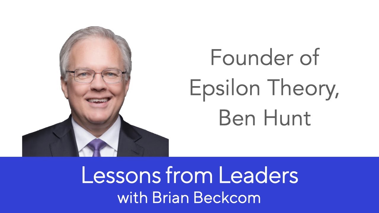 pics Ben Hunt Epsilon Theory youtube