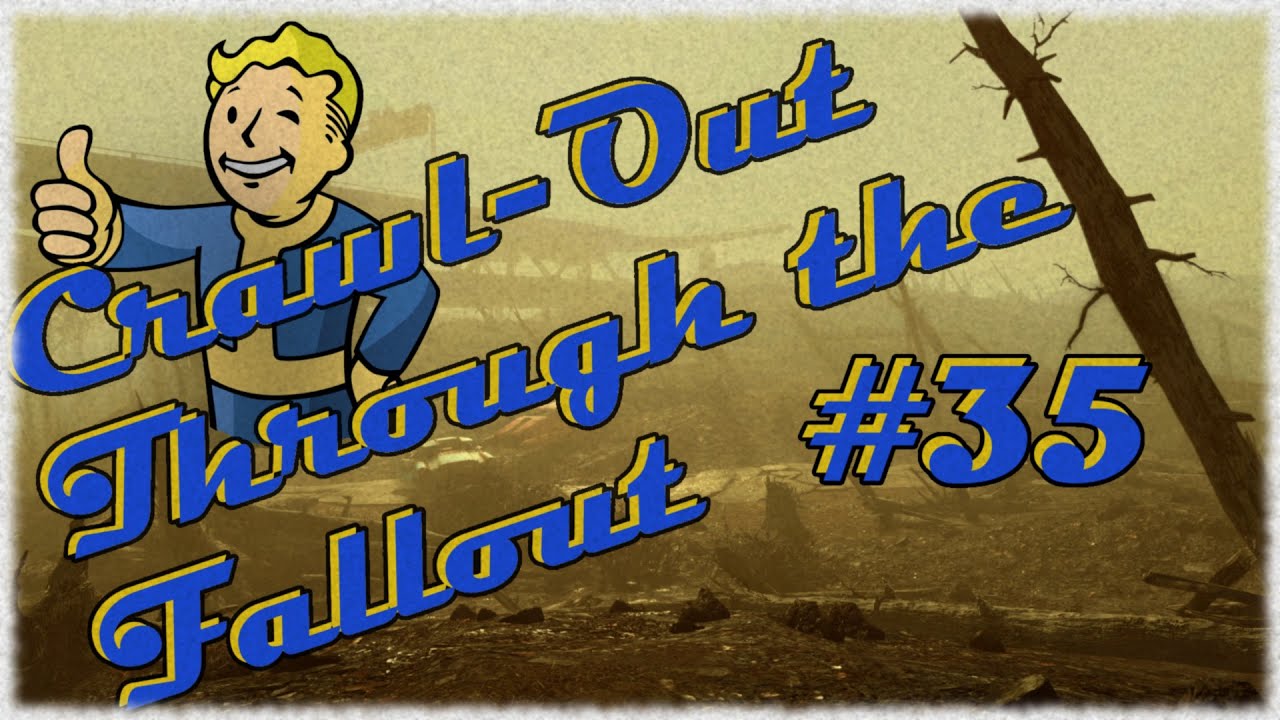 Crawl-Out Through the Fallout #35 | New Audio Equipment ...