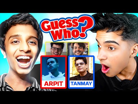 YOUTUBER GUESS WHO : INDIAN EDITON