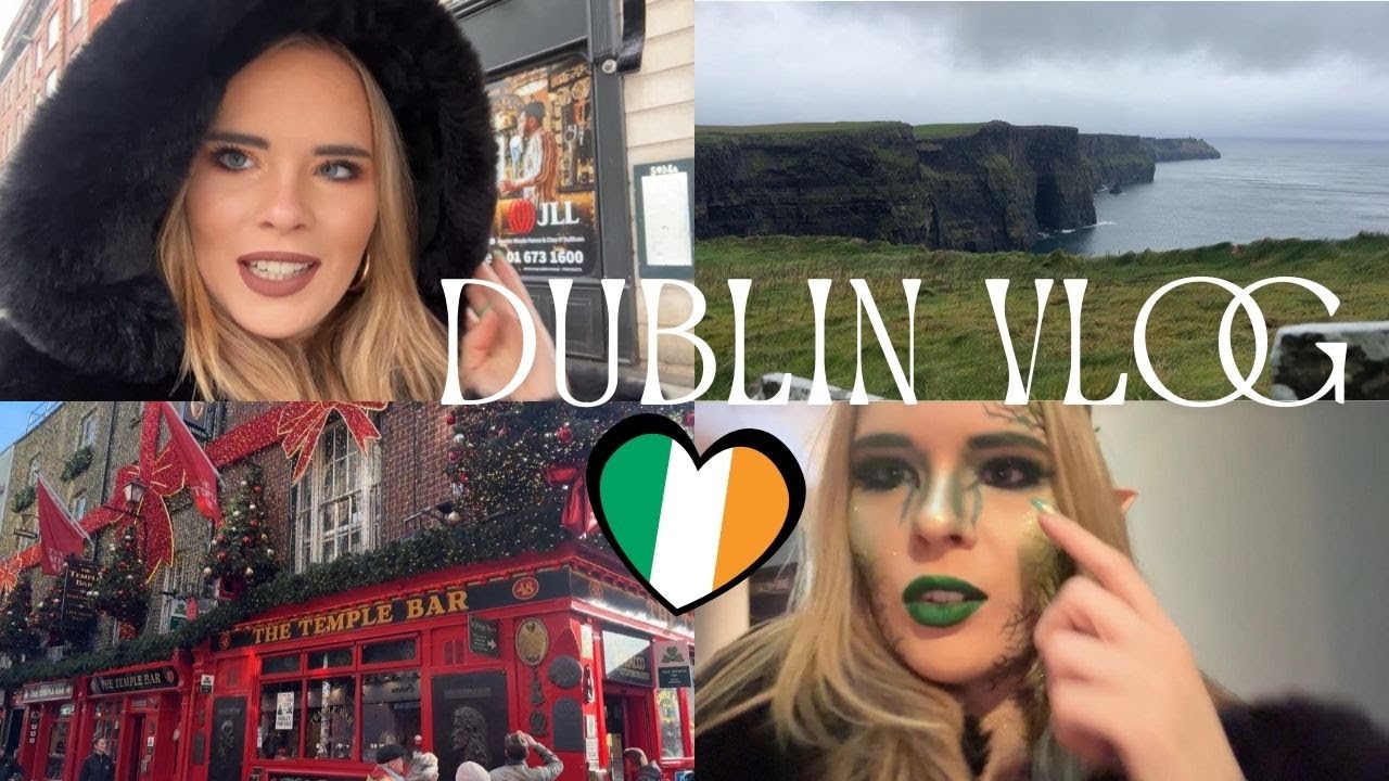 Dublin Vlog |  Elfen, Bars & Natur