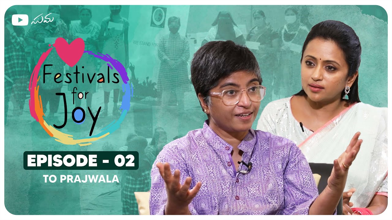 To Prajwala || Festivals for Joy || Suma