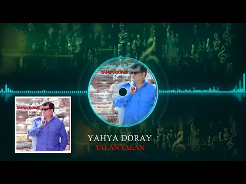 Yahya Doray - Yalan Yalan  [Official Video  | © Medya Müzik]