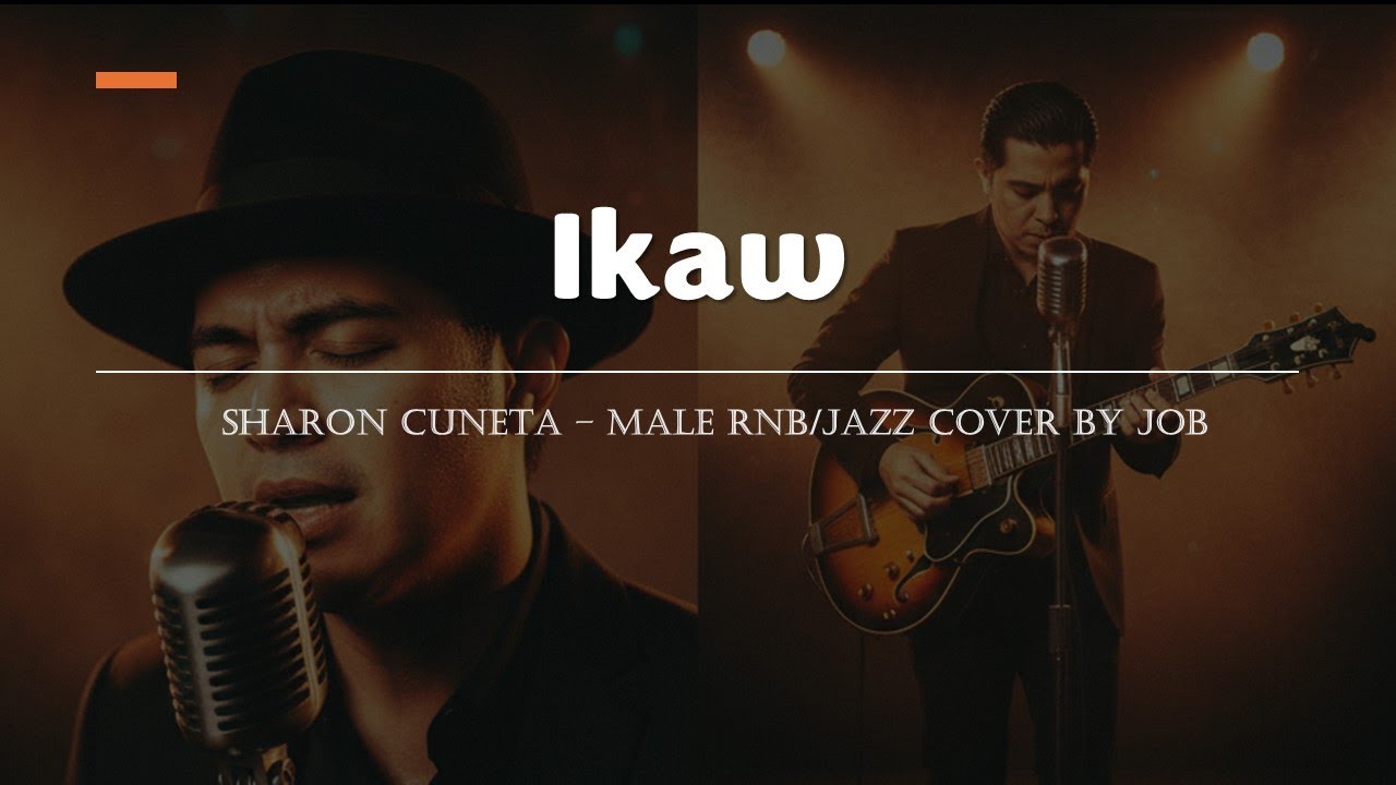 Ikaw - Sharon Cuneta - Male RNB/Jazz Cover (Lyric Video)