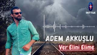 Adem Akkuşlu - Ver Elini Elime / SÜPERRR Elektro Damar Yeni Şarkılar (Arabek) Resimi