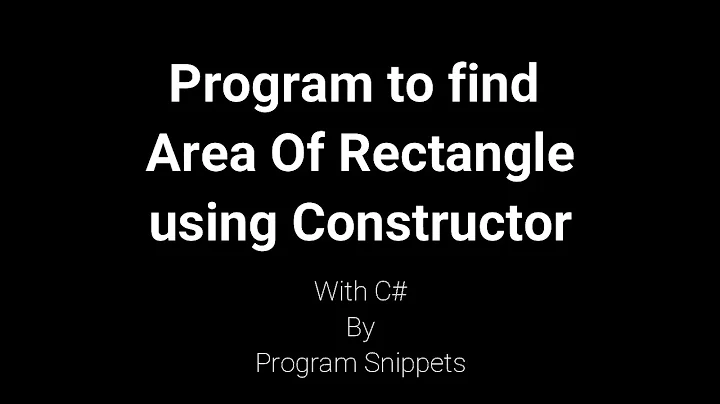 Program to find area of rectangle using constructor with C#