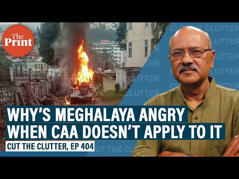 Breaking down why protests in Meghalaya are different from those in the rest of the country |Ep 404