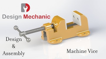 #91 How to design and assemble Machine Vice | Solidworks Tutorial | Assembly | Design Mechanic