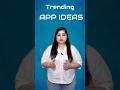 Want to Get Rich in 2025? Try These App Ideas! #trendingappideas #aiappdevelopment