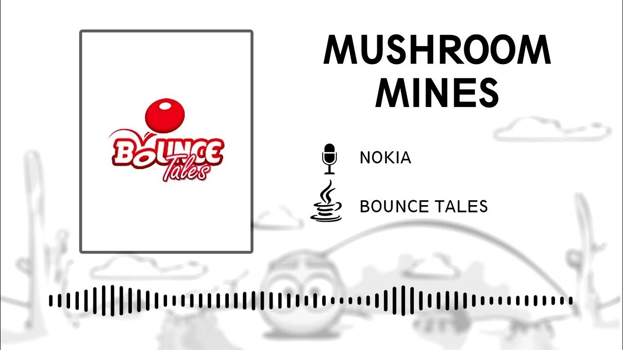 Bounce Tales OST (JAVA) Mushroom Mines_HD YouTube