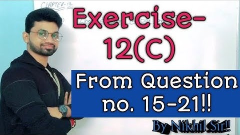 Exercise-12(C) Complete Solution|| Linear Equations in One Variable from Ques. no. 15-21.