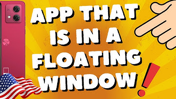 how to close an app that is in a floating window Motorola Moto G54 5G, G84, G73, G53, and Edge 40