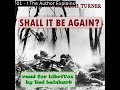 Shall It Be Again? by John Kenneth Turner read by Ted Lienhart Part 1/2 | Full Audio Book