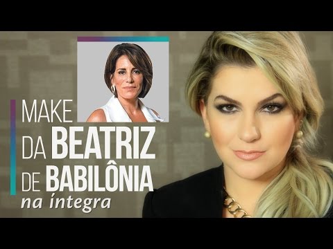 Na íntegra: Maquiagem da Beatriz de Babilônia por Alice Salazar
