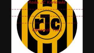 Roda JC Kerkrade Opkomst Tune 2010-2011