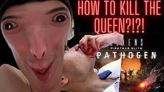 HOW TO BEAT THE PATHOGEN QUEEN ON INSANE!? (Aliens Fireteam)