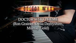 Doctor Who Theme -  Ron Grainer/Delia Derbyshire/Murray Gold (Piano Cover)