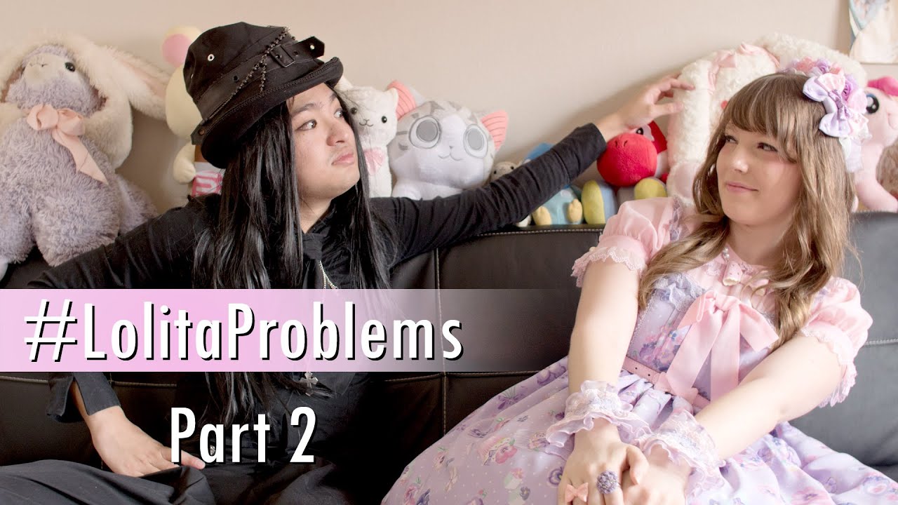#LolitaProblems Part 2