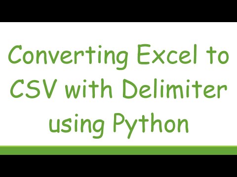 Converting Excel to CSV with Delimiter using Python