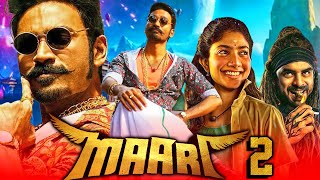 Maari 2 (HD) - Dhanush Superhit Action Hindi Dubbed Movie l Sai Pallavi, Krishna, Tovino Thomas