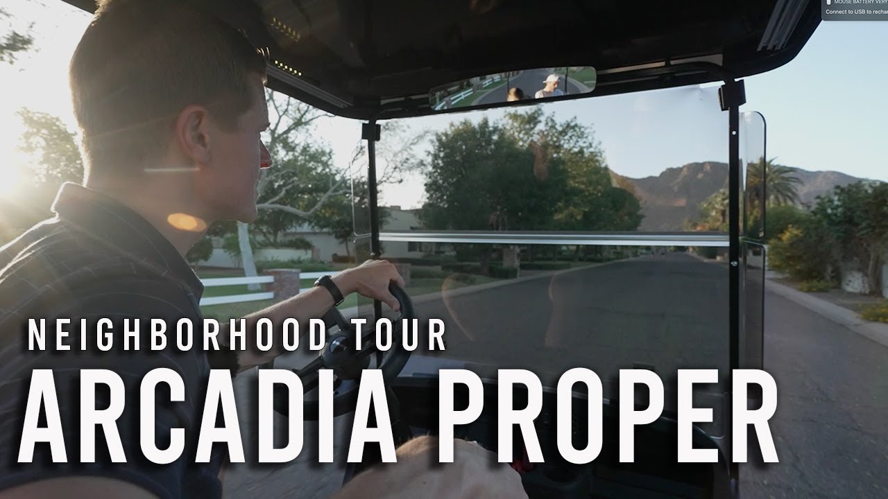 Tour Arcadia Proper in a Golf Cart! | Phoenix Neighborhood Tour