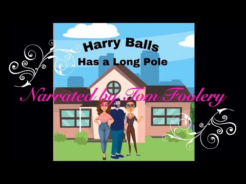 Harry Balls Has a Long Pole