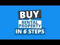 6 Bite-Sized Steps to Buying an Investment Property