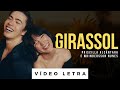 Girassol | Priscilla Alcântara feat. Whindersson Nunes (Vídeo Letra)