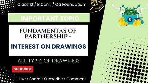 Interest on Drawings|Partnership Fundamentals|Class-12 |Regular & irregular drawings|Average Method