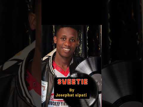 SWEETIE BY JOSEPHAT SIPATI