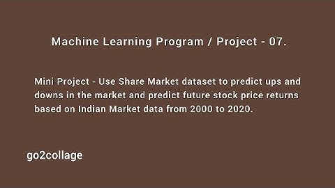 EP 07 | Share Market Price Prediction | Machine Learning | @go2collage