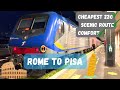 Rome to Pisa Italy by Train | Most Scenic train route in Italy. Cheapest way from Rome to Pisa.