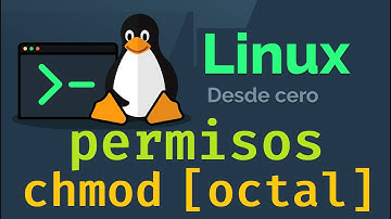Curso de Linux desde cero para principiantes | PERMISOS:  CHMOD [octal] (video 28)