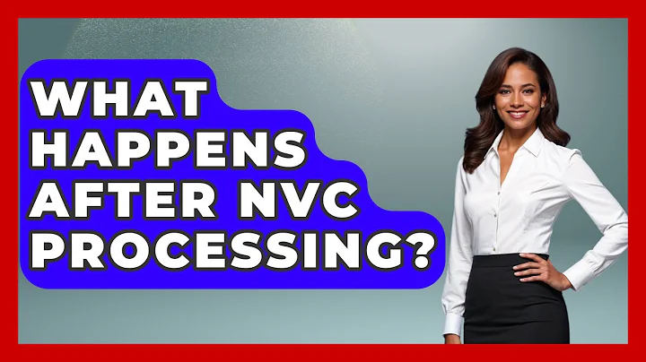 What Happens After NVC Processing? - US Citizenship Immigration Guide
