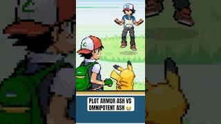 Plot armor Ash vs Omnipotent Ash 😭 #pokemon #shorts