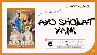 Happy Asmara - Ayo Sholat Yank 