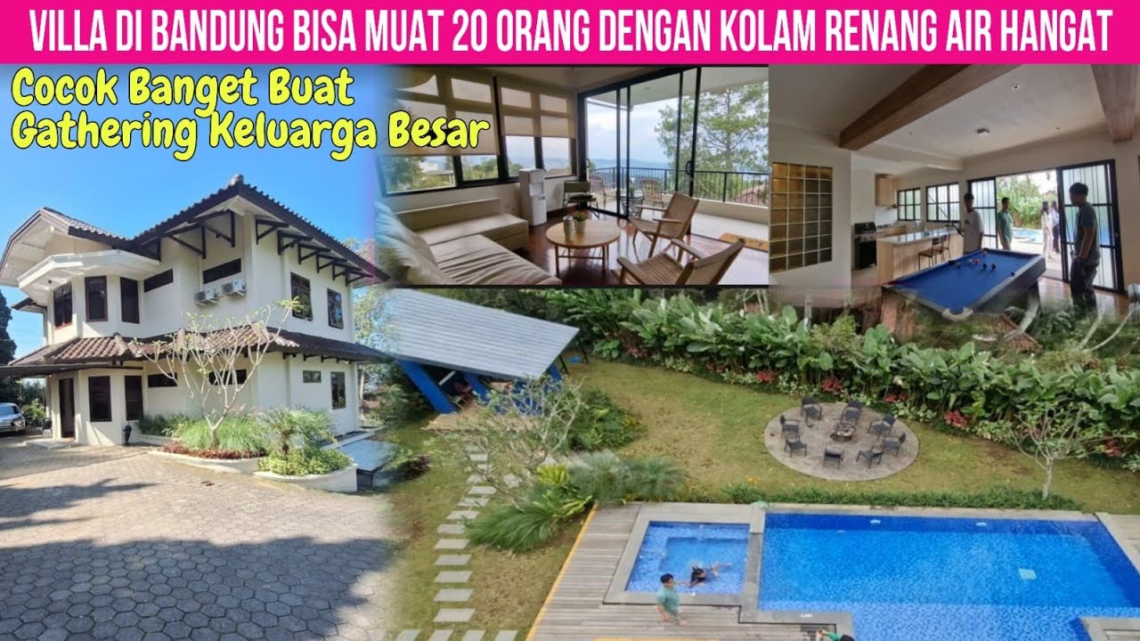 VILLA DI BANDUNG KOLAM RENANG AIR HANGAT COCOK GATHERING KELUARGA MUAT 20 ORANG, COTTONWOOD LAVISH 