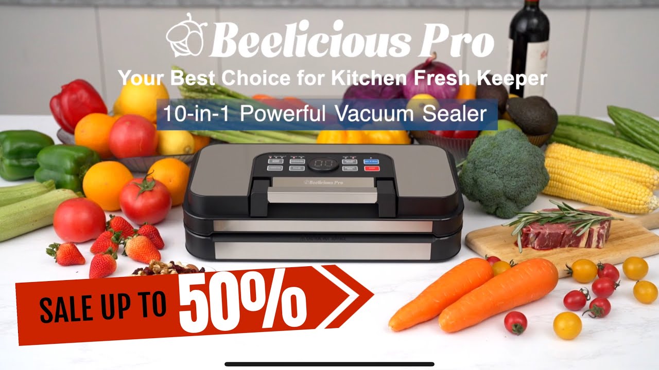 🔥 AMAZING DEAL: Beelicious Pro 10-in-1 Vacuum Sealer - Save 50%! 🔥