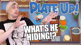 PRICE'S DARK SECRET: REVEALED! - PlateUp - Part 1