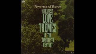 Ferrante \& Teicher ‎– Greatest Love Themes Of The 20th Century - 1973 - full vinyl albums