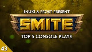 SMITE - Top 5 Console Plays #43