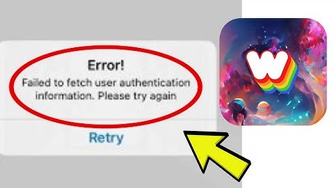 How To Fix Dream By Wombo App Error! Failed to fetch user authentication information Problem Solved