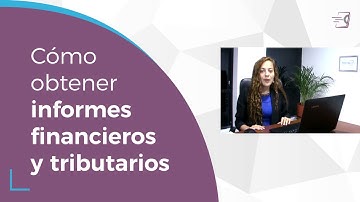 Tutorial: Cómo obtener informes financieros y tributarios con facturadeuna.com | Odoo