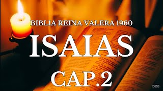 Spoken Bible-REINA VALERA 1960 BIBLE ISAIAH CHAPTER 2
