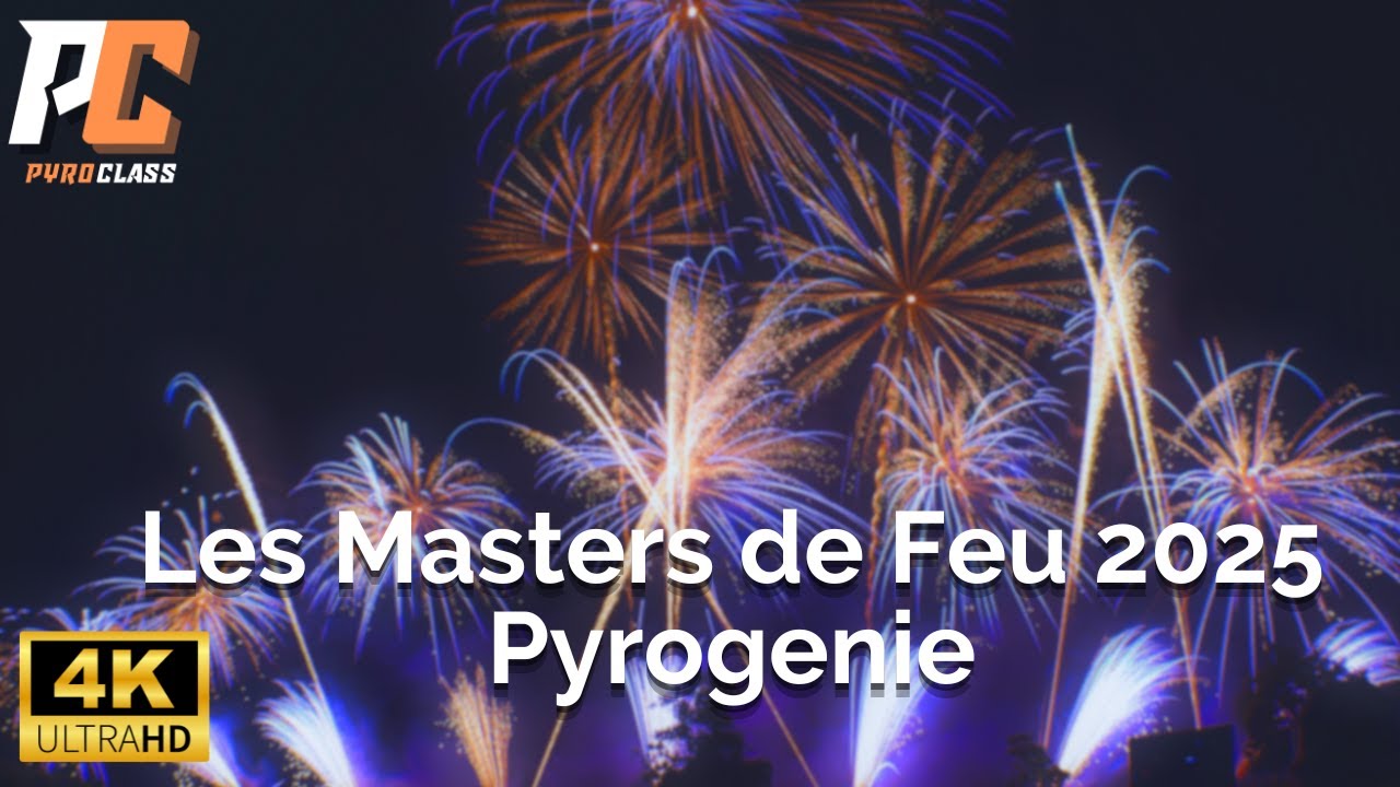 Fireworks show - Les Masters de Feu Pyrogenie WINNERS 2025