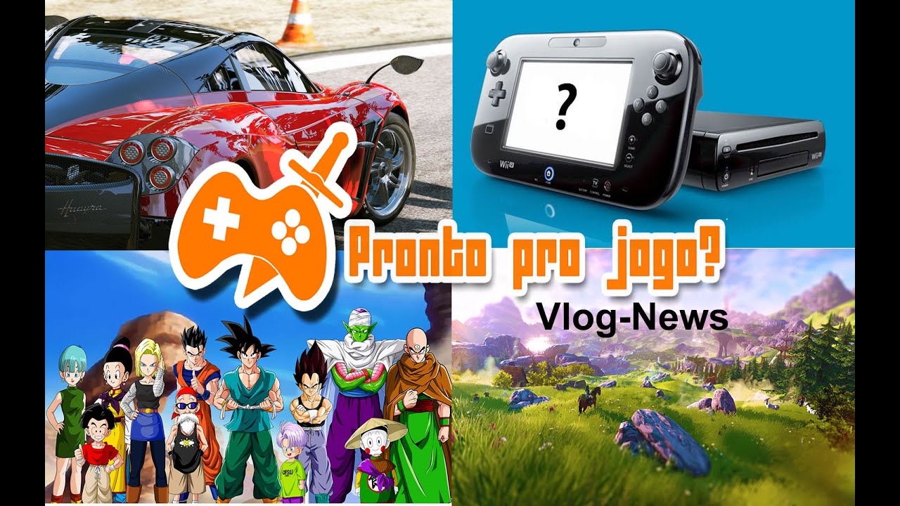 Project Cars 2? Dragon Ball Super, Zelda Wii U / 3DS e o ...