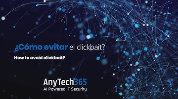 Tips and tricks to get rid of clickbait· AnyTech365