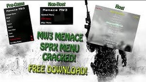 [Mw3/1.24] Menace SPRX cracked (Pre,Non,Host-Menu) + Free Download