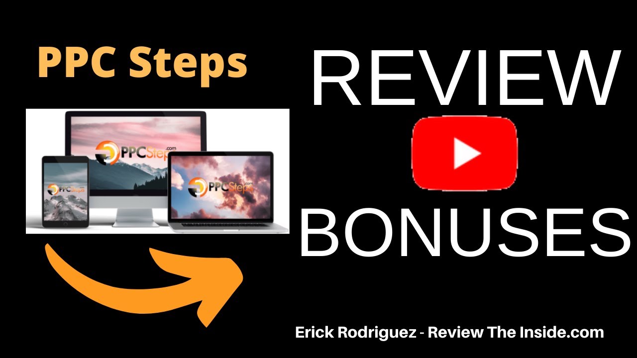 PPC Steps Review ⚠ Live Demo with Custom Bonuses Affiliate Marketing ...